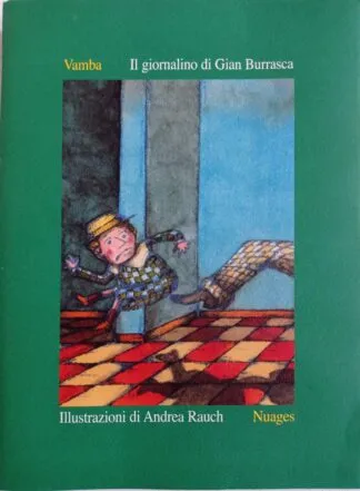 Il giornalino di Gian Burrasca. Illustrato da Vamba e da Andrea Rauch. Tiratura limitata