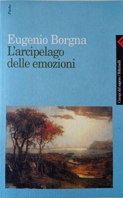 L’arcipelago delle emozioni