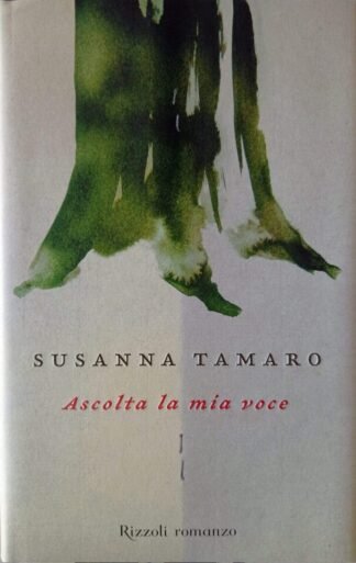 Ascolta la mia voce. Prima edizione