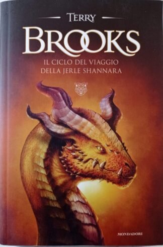 Il ciclo del viaggio della Jerle Shannara.  La strega di Ilse – Il Labirinto – L’ultima magia
