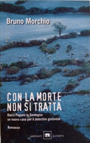Con la morte non si tratta