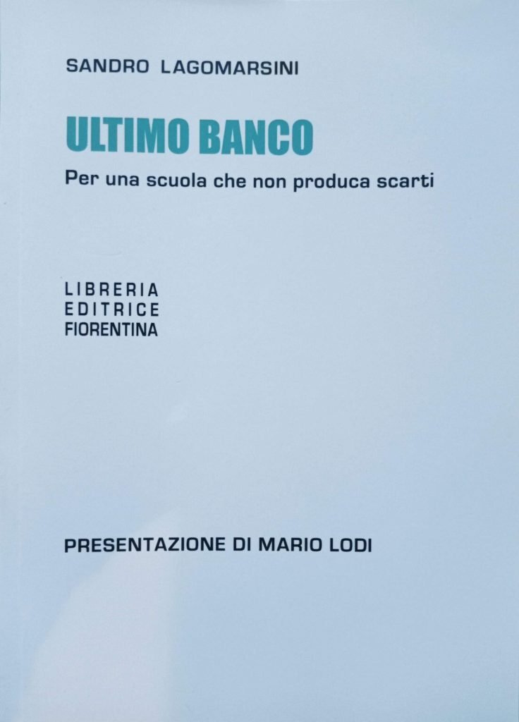 Ultimo banco. Per una scuola che non produca scarti