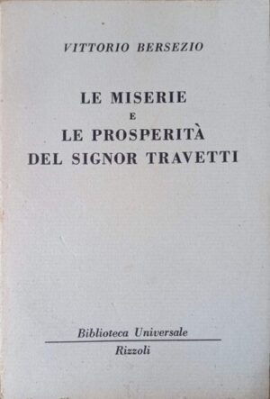 Le miserie e le prosperità del signor Travetti