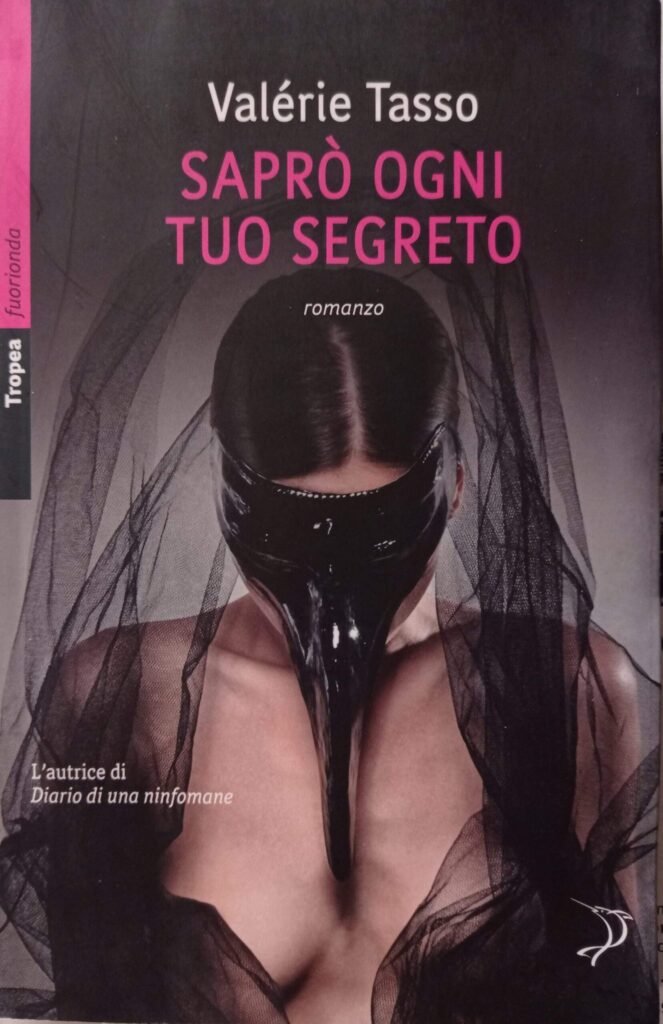 Saprò ogni tuo segreto