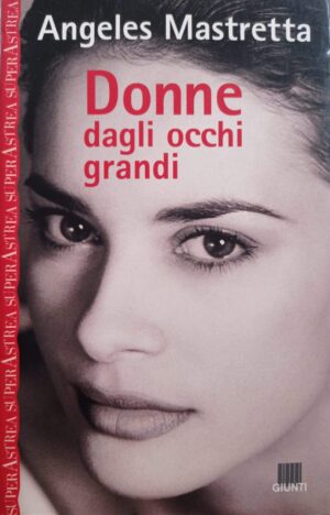 Donne dagli occhi grandi