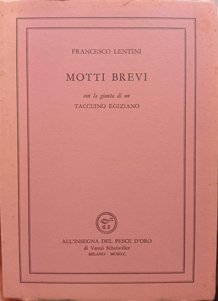 Motti brevi con la giunta di un taccuino egiziano. Copia numerata