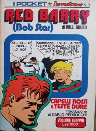 Red Barry. (Bob Star) Capelli rossi & teste dure