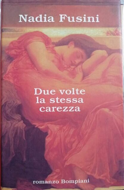 Due volte la stessa carezza