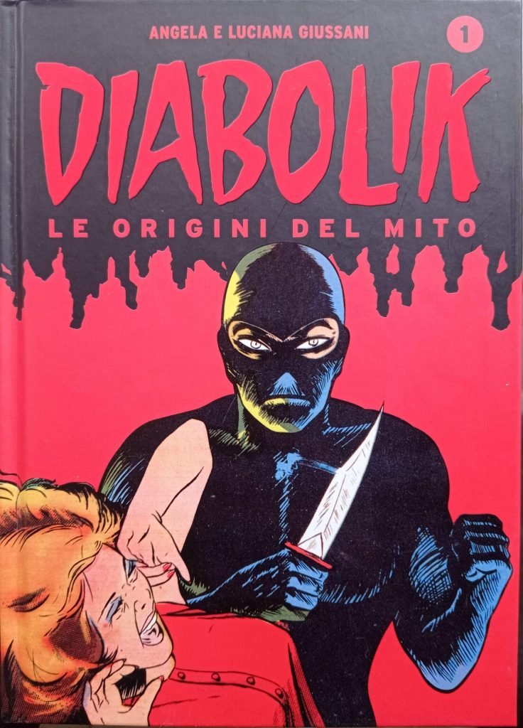 Diabolik. Le origini del mito
