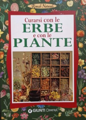 Curarsi con le erbe e con le piante