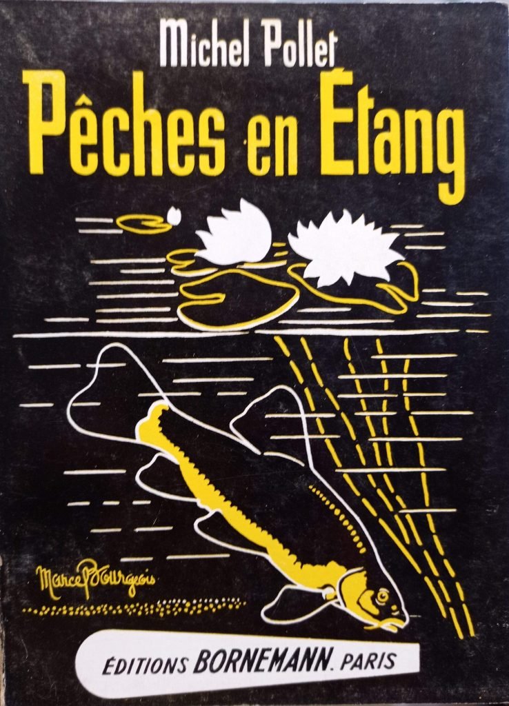 Peches en Etang