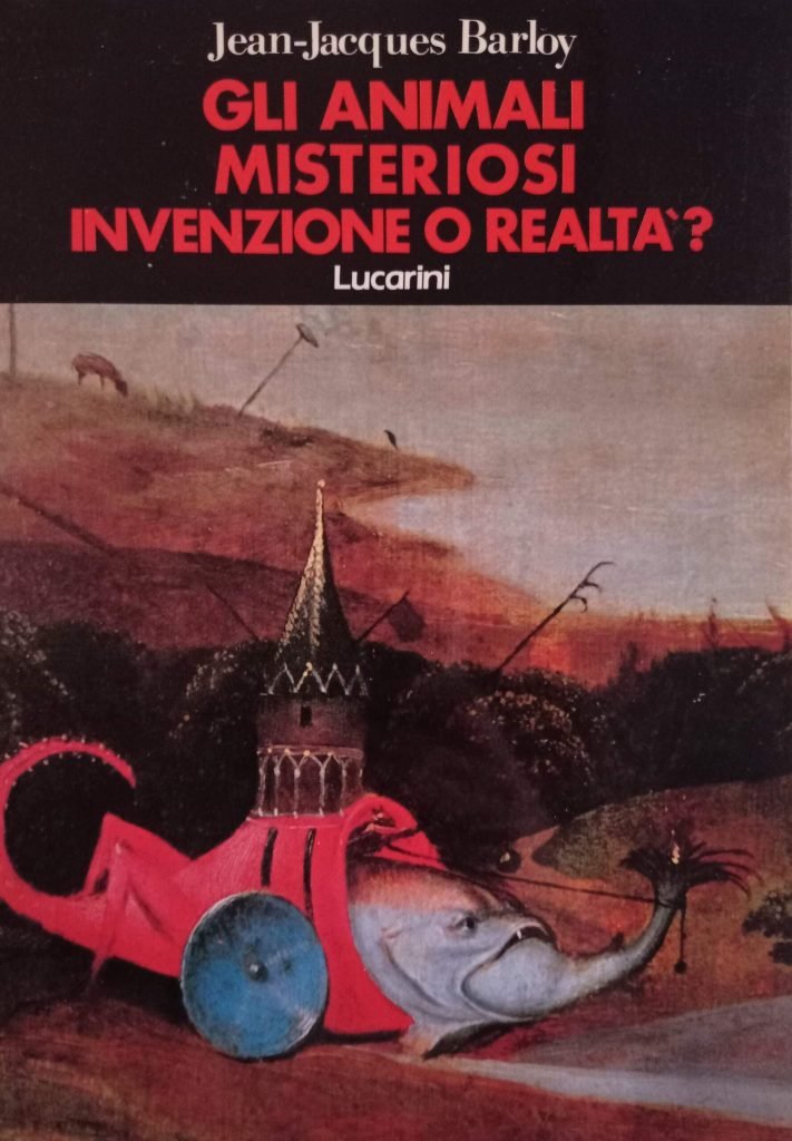 Gli animali misteriosi invenzione o realtà?