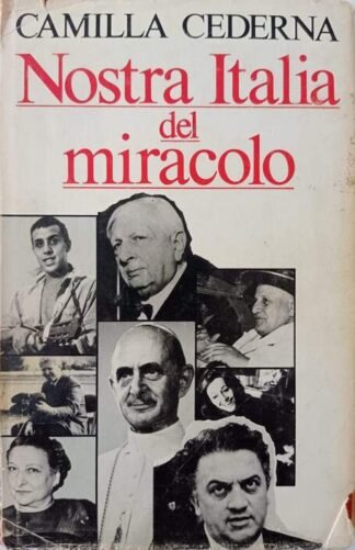 Nostra Italia del miracolo