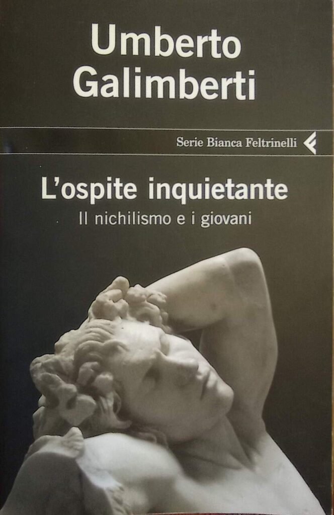 L’ospite inquietante. Il nichilismo e i giovani