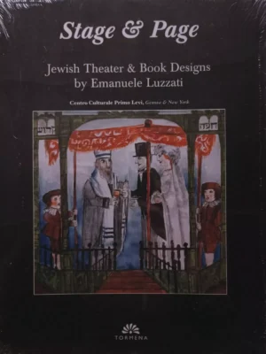 Stage & Page. Jewish Theater & book design by Emanuele Luzzati