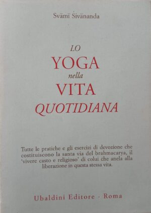Lo yoga nella vita quotidiana