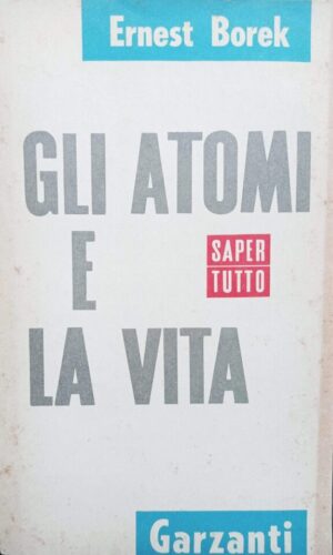Gli atomi e la vita