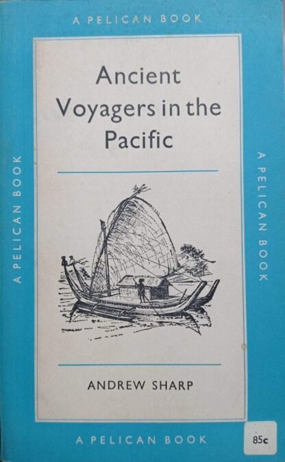 Ancient Voyagers in the Pacific