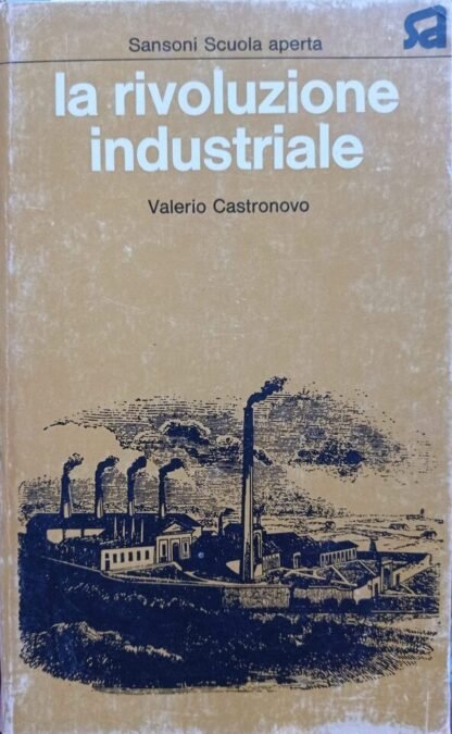 La rivoluzione industriale