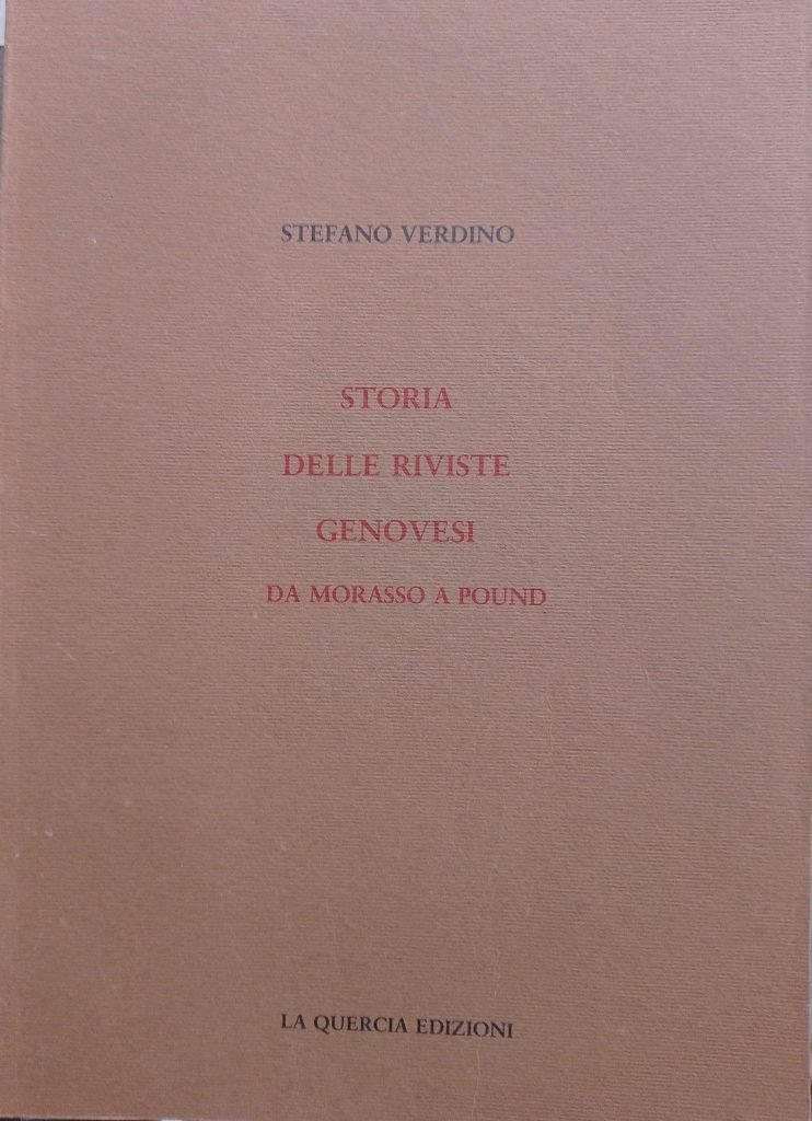 Storia delle riviste genovesi da Morasso a Pound (1892-1945)