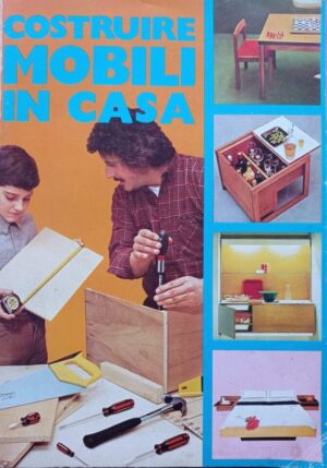 Costruire mobili in casa