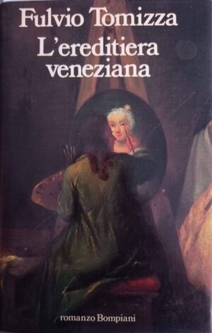 L'ereditiera veneziana