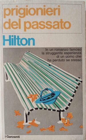 Prigionieri del passato