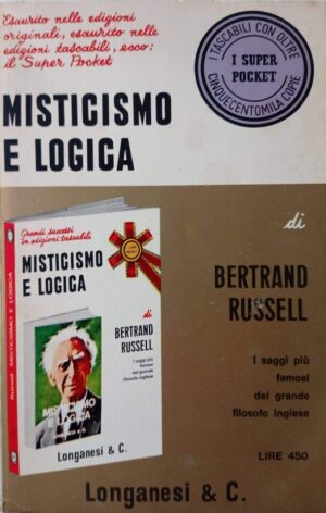 Misticismo e logica e altri saggi