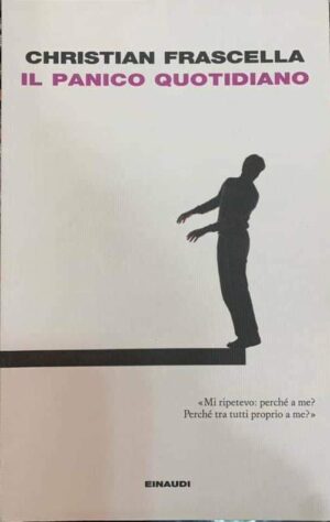 Il panico quotidiano