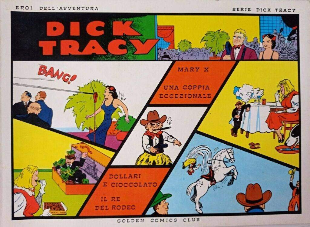 Eroi dell'avventura – Serie Dick Tracy N. 106 Tavole 11.3.1940 – 30.6.1940