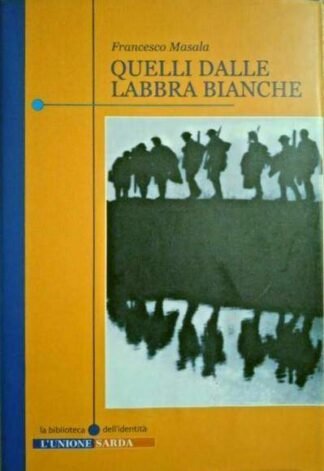 Quelli dalle labbra bianche