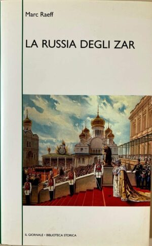 La Russia degli Zar