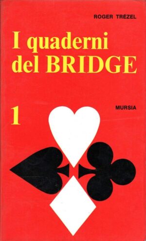 I quaderni del bridge