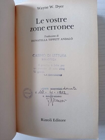 Le vostre zone erronee. Guida all’indipendenza dello spirito - immagine 2