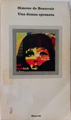 Una donna spezzata