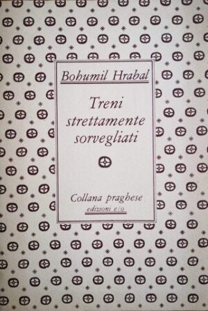 Treni strettamente sorvegliati