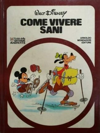 Come vivere sani