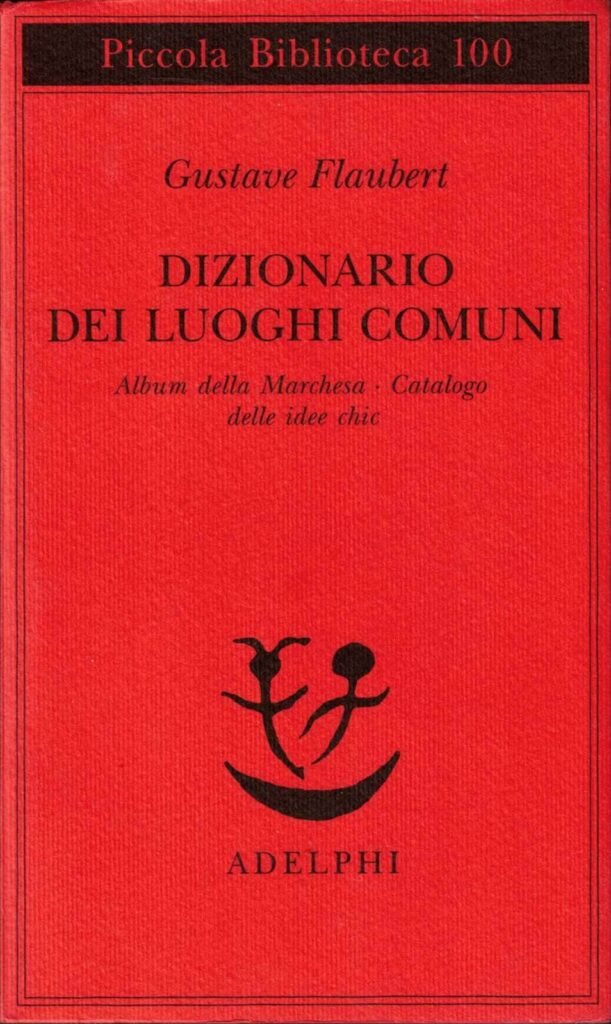 Dizionario dei luoghi comuni. Album della Marchesa – Catalogo delle idee chic