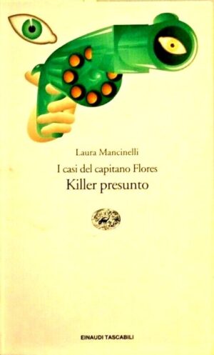 Killer presunto. I casi del capitano Flores