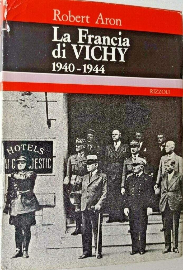 La Francia di Vichy 1940 - 1944