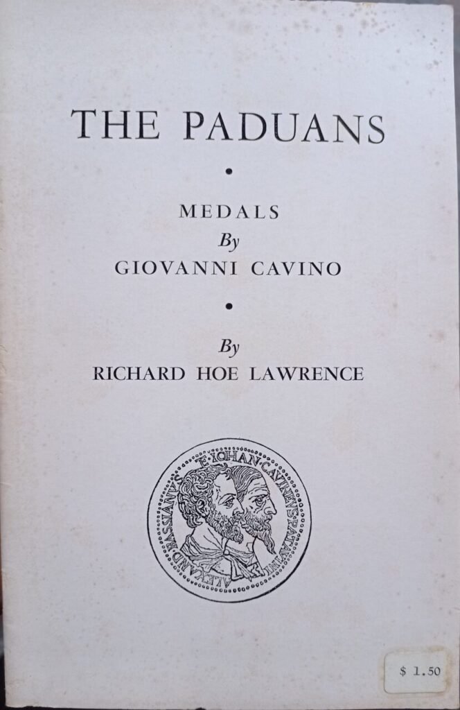 The Paduans. Medals by Giovanni Cavino