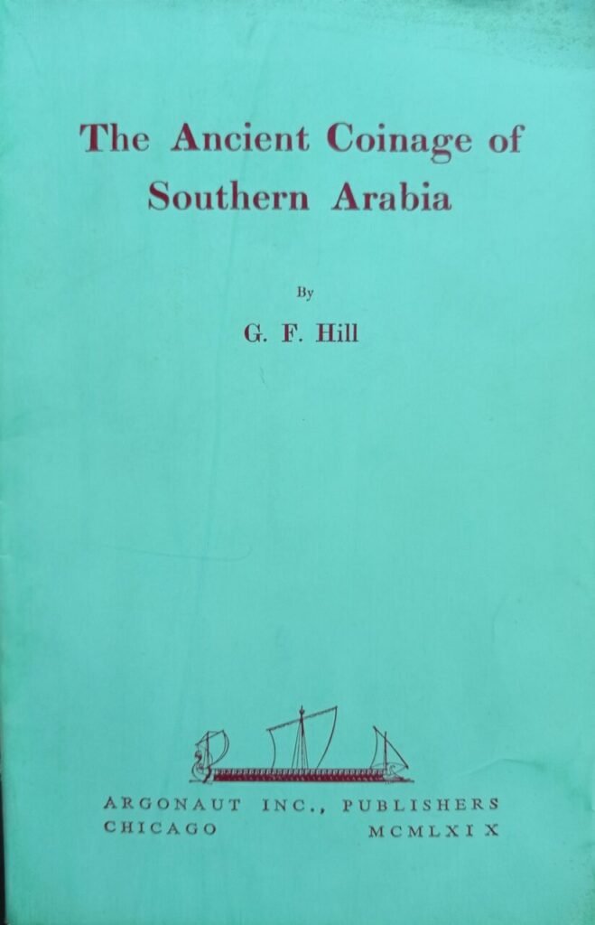 The Ancient Coinage of Southern Arabia