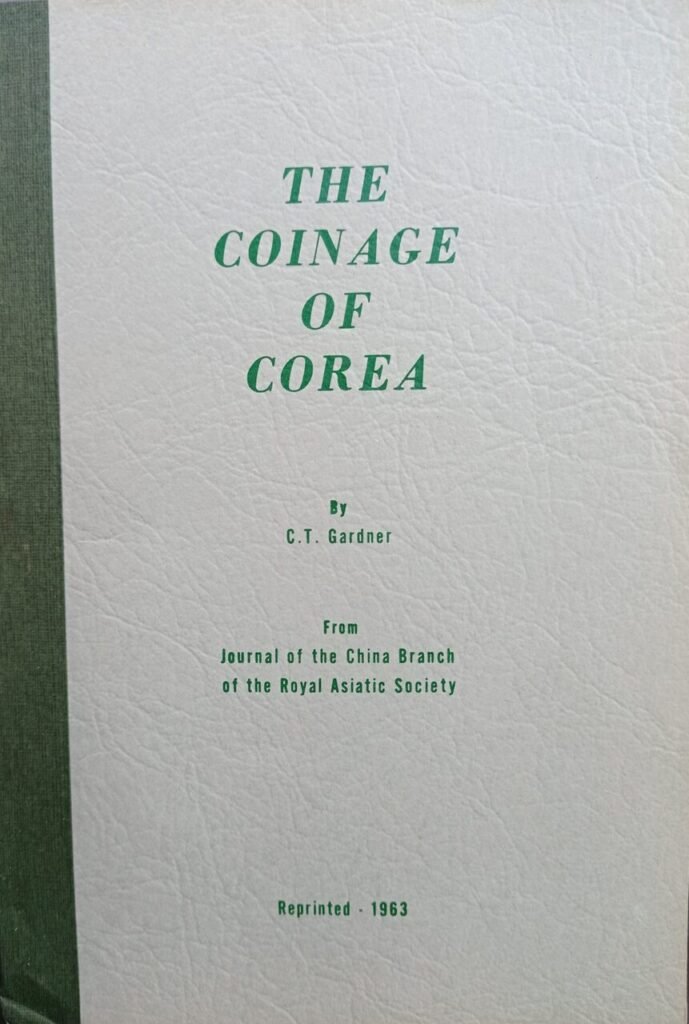 The Coinage of Corea