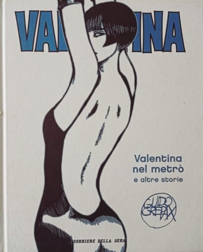 Valentina nel metrò e altre storie
