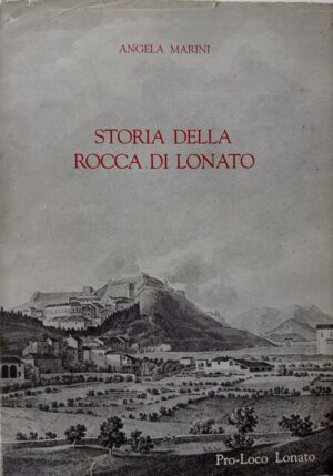 Storia della Rocca di Lonato