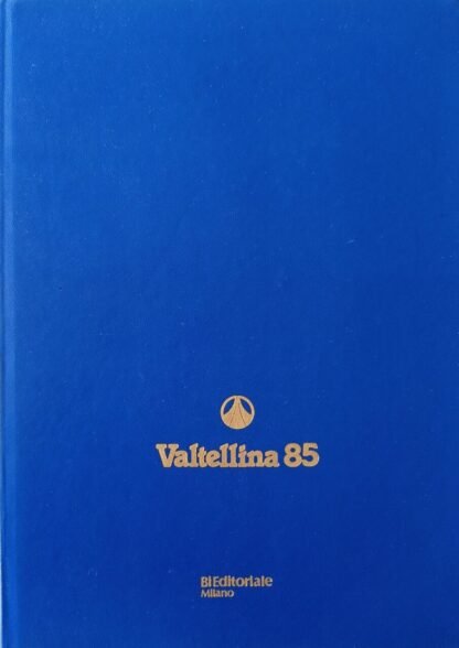 Valtellina 85 I Mondiali di sci
