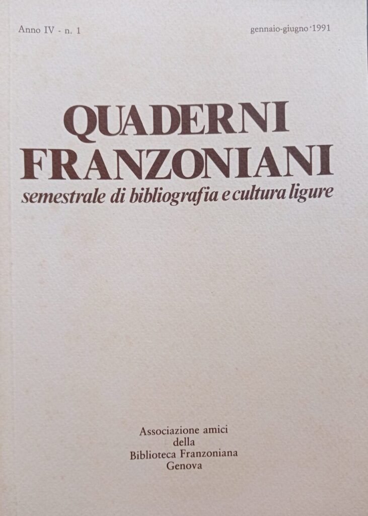 Quaderni franzoniani 7 Semestrale di bibliografia e cultura ligure 1991