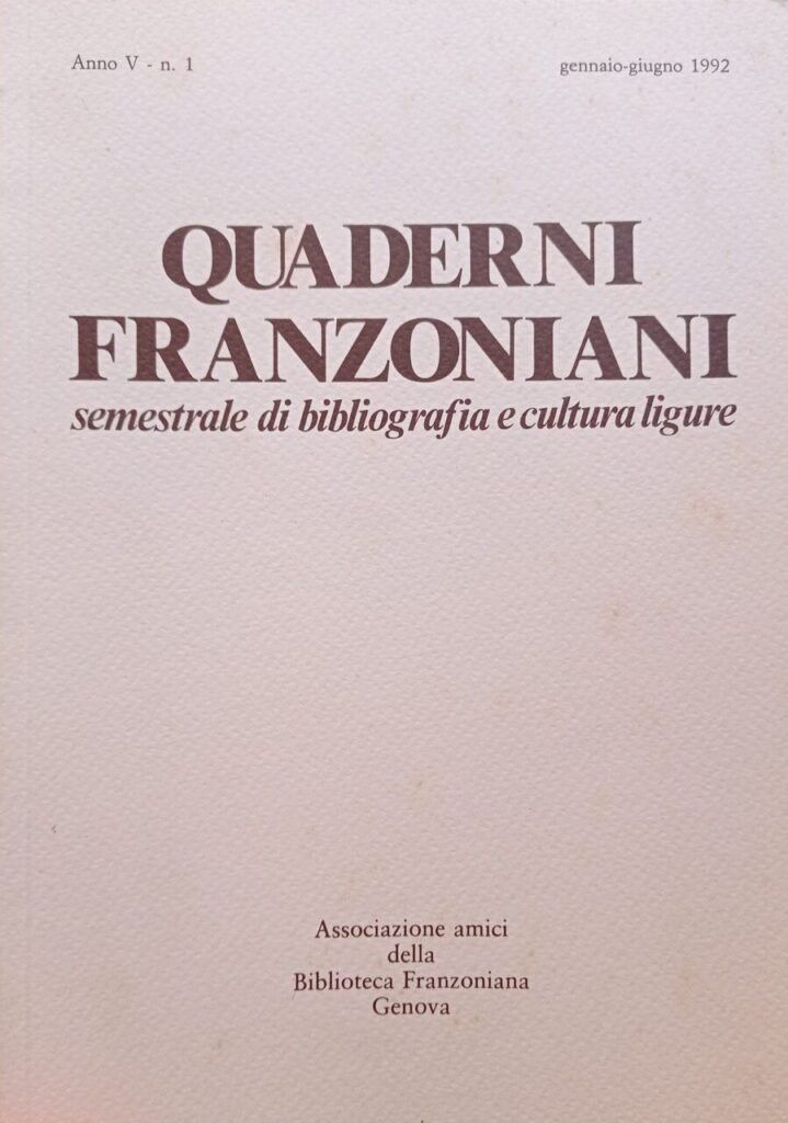 Quaderni franzoniani 9 Semestrale di bibliografia e cultura ligure 1992