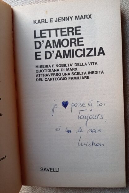 Lettere d’amore e d’amicizia. Miseria e nobiltà della vita quotidiana di Marx attraverso una scelta inedita del carteggio familiare - immagine 3