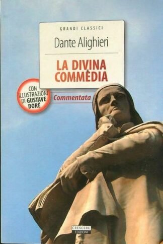 La Divina Commedia. Commentata